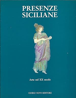 Image du vendeur pour PRESENZE SICILIANE - ARTE NEL XX SECOLO COMPLESSO MONUMENTALE DEL SAN MICHELE 2- 28 GIUGNO 1989 mis en vente par Libreria Rita Vittadello