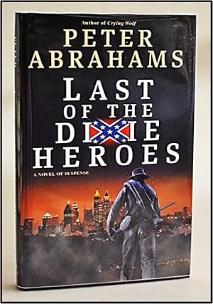 Last of the Dixie Heroes [Historical Fiction]