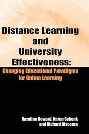 Bild des Verkufers fr Distance Learning and University Effectiveness : Changing Educational Paradigms for Online Learning zum Verkauf von AHA-BUCH GmbH