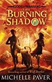 Imagen del vendedor de Gods and Warriors: The Burning Shadow (Book Two) a la venta por Alpha 2 Omega Books BA