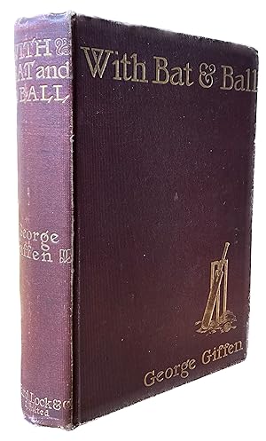 Seller image for With Bat and Ball: Twenty-five Years' Reminiscences of Australian and Anglo-Australian Cricket for sale by Pastsport