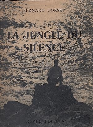 La jungle du silence