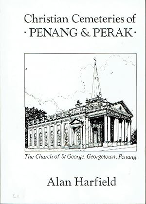 Immagine del venditore per Christian Cemeteries of Penang and Perak venduto da Blue Whale Books, ABAA