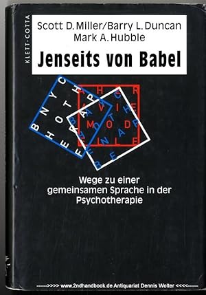 Immagine del venditore per Jenseits von Babel : Wege zu einer gemeinsamen Sprache in der Psychotherapie venduto da Dennis Wolter