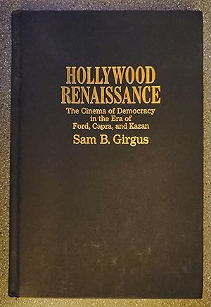 Image du vendeur pour Hollywood Renaissance: The Cinema of Democracy in the Era of Ford, Capra, and Kazan mis en vente par Books on the Square