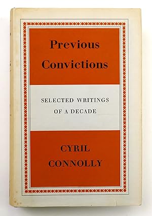 Imagen del vendedor de Previous Convictions: Selected Writings of a Decade a la venta por Black Falcon Books