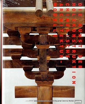 Die Kunst der Holzkonstruktion : chinesische Architekturmodelle ; [anlässlich der Ausstellung "Di...