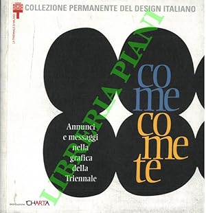 Come come te. Annunci e messaggi nella grafica della Triennale.