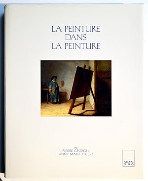 Seller image for LA PEINTURE DANS LA PEINTURE. for sale by Librairie l'Art et l'Affiche