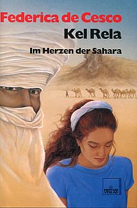 Kel Rela. Im Herzen der Sahara.