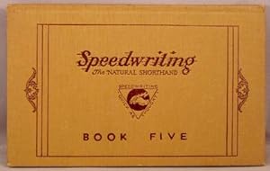 Speedwriting: The Natural Shorthand. Book Five.