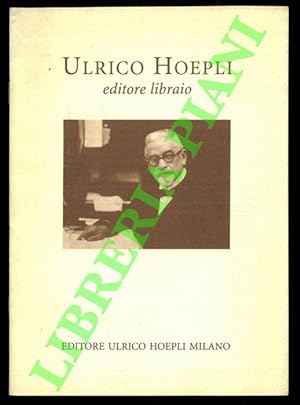 Ulrico Hoepli editore libraio.