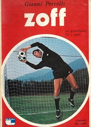 Imagen del vendedor de Zoff un gentleman fra i pali. a la venta por Libreria Piani