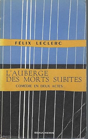 Seller image for L'Auberge Des Morts Subites / Comdie En Deux Actes for sale by BYTOWN BOOKERY