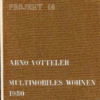 Multimobiles Wohnen 1980. Bewohnen, Wohnungen, Möbel.