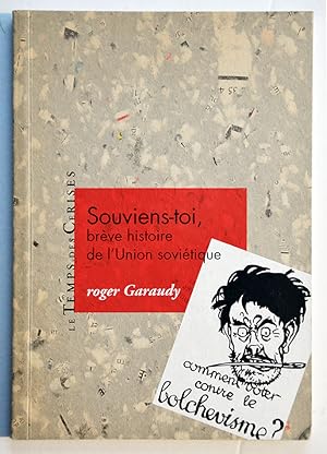 SOUVIENS-TOI, BREVE HISTOIRE DE L'UNION SOVIETIQUE.