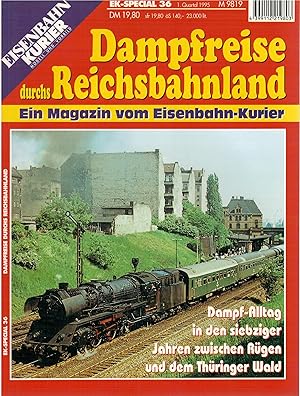 Seller image for Eisenbahn-Kurier Special 36, 1. Quartal 1995: Dampfreise durchs Reichsbahnland for sale by Antiquariat Hans Wger