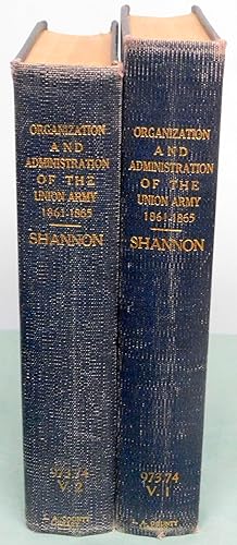 Seller image for Organization and Administration of the Union Army 1861-1865 2-Volume Set for sale by Argyl Houser, Bookseller