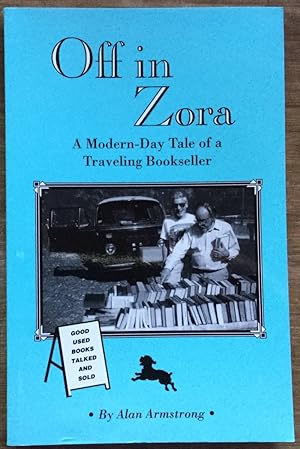 Off in Zora: A Modern-Day Tale of a Traveling Bookseller