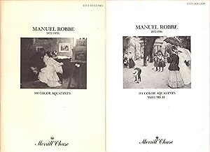 Manuel Robbe, 1872-1936: 100 Color Aquatints & 104 Color Aquatints, Volume II, Merrill Chase Gall...