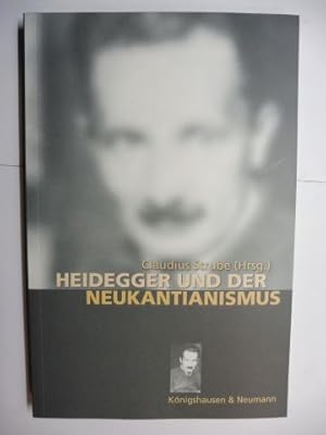 HEIDEGGER UND DER NEUKANTIANISMUS *. Mit Beiträge.