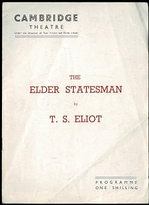 The Elder Statesman by T. S. Eliot: Cambridge Theatre Programme
