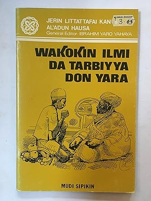 Wakokin ilmi da tarbiyya don yara [=Education songs for children]