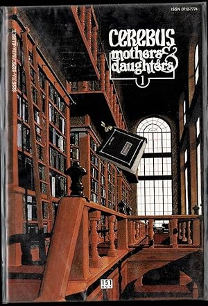 Bild des Verkufers fr Cerebus No.151: Mothers and Daughters 1 zum Verkauf von Lazy Letters Books