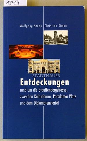 Entdeckungen rund um die Stauffenberggasse, zwischen Kulturforum, Potsdamer Platz und Diplomatenv...
