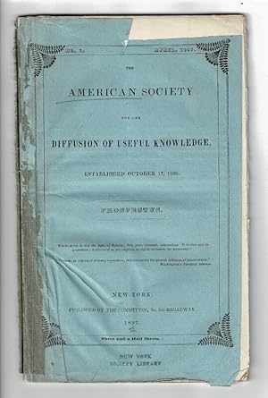 The American Society for the Diffusion of Useful Knowledge. Established October 17, 1836. Prospectus