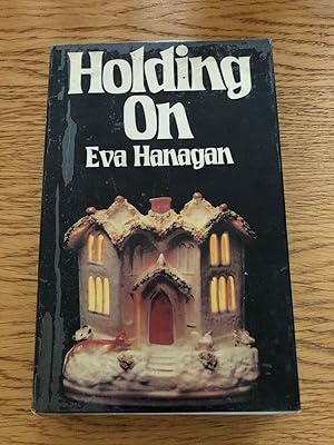 Seller image for HOLDING ON for sale by Happyfish Books