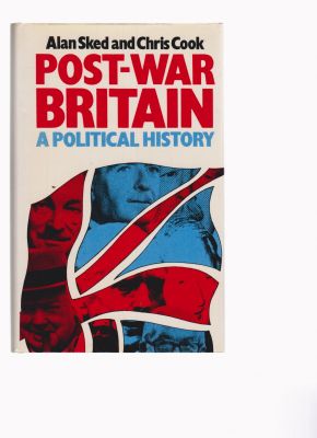 Seller image for Post-War Britain: A Political History for sale by Robinson Street Books, IOBA