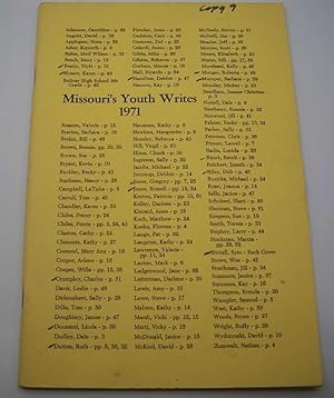Seller image for Missouri's Youth Writes 1971: Comprising Representative Written Work of Students in the High Schools of Missouri for sale by Easy Chair Books