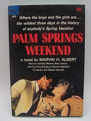 Imagen del vendedor de Palm Springs Weekend: A Novel a la venta por Easy Chair Books