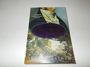 Seller image for Loving Mr. Darcy: Journeys Beyond Pemberley (The Darcy Saga) for sale by Paradise Found Books