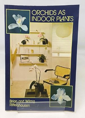 Seller image for Orchids as Indoor Plants for sale by Cambridge Recycled Books
