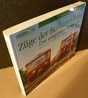 Seller image for Zge der Berliner S-Bahn. Die eleganten Rundkpfe, Baureihe 477, Bauarten Bankier, Olympia, 1937-41 und Peenemnde. for sale by Kunze, Gernot, Versandantiquariat