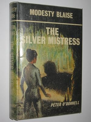 Seller image for The Silver Mistress - Modesty Blaise Series #6 for sale by Manyhills Books
