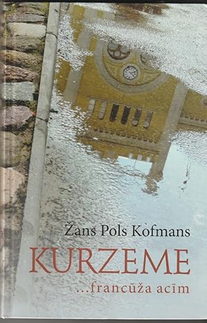 Kurzeme . Francuza Acim ( Courlande