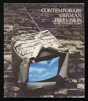 Seller image for The Museum of Broadcasting Presents Contemporary German Television: March 8 - April 30, 1983 for sale by ReadInk, ABAA/IOBA