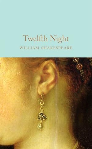 Imagen del vendedor de Twelfth Night : Or, What You Will a la venta por GreatBookPricesUK