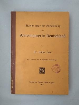 Studien über die Entwicklung der Warenhäuser in Deutschland.