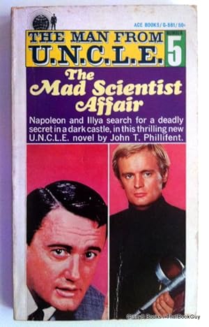 THE MAD SCIENTIST AFFAIR: The Man from U.N.C.L.E #5