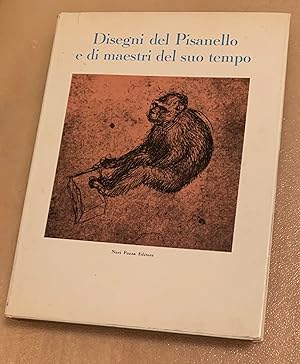 Disegni del Pisanello e di maestri del suo tempo. (Drawings by Pisanello and master artists of hi...
