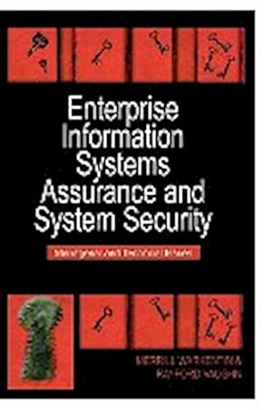Seller image for Enterprise Information Systems Assurance and System Security : Managerial and Technical Issues for sale by AHA-BUCH GmbH