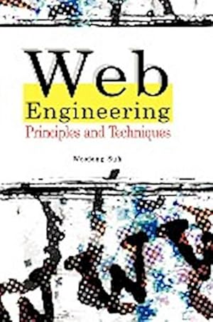 Immagine del venditore per Web Engineering : Principles and Techniques venduto da AHA-BUCH GmbH