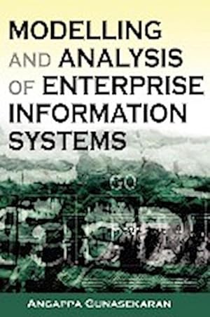 Seller image for Modeling and Analysis of Enterprise Information Systems for sale by AHA-BUCH GmbH