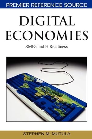 Seller image for Digital Economies : SMEs and E-Readiness for sale by AHA-BUCH GmbH
