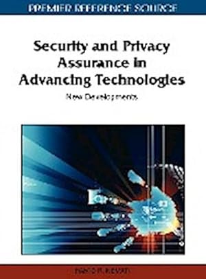 Seller image for Security and Privacy Assurance in Advancing Technologies : New Developments for sale by AHA-BUCH GmbH