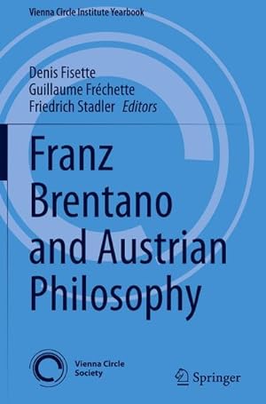 Bild des Verkufers fr Franz Brentano and Austrian Philosophy zum Verkauf von AHA-BUCH GmbH